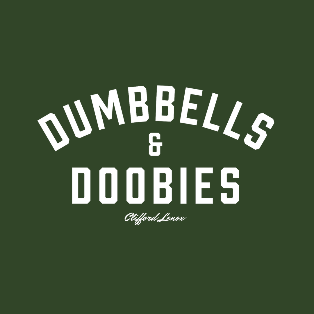 Dumbbells & Doobies Tees