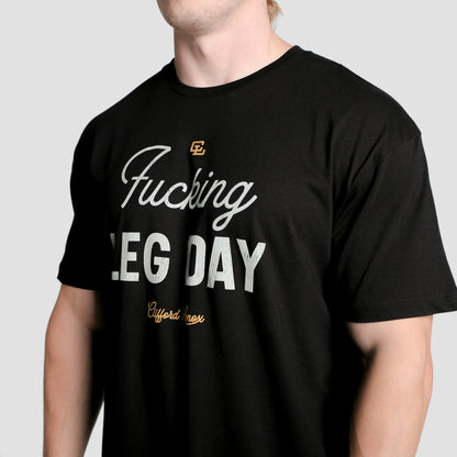 Fucking Leg Day V2 Tee // Black